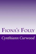 Fiona's Folly