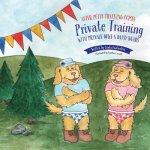 After Potty Training Comes Private Training: With Private Duke and Daisy Wears