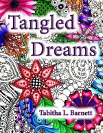 Tangled Dreams: Tabby's Tangled Art