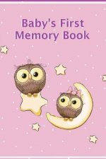 Baby's First Memory Book: A Keepsake for Birth through Preschool