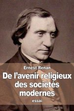 De l'avenir religieux des sociétés modernes