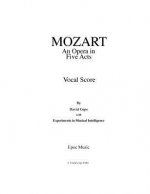Mozart (opera vocal score): (After Mozart)