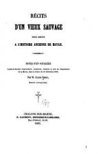 Récits d'un vieux sauvage pour servir ? l'histoire ancienne de Havaii