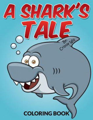 A Shark's Tale: Coloring Book