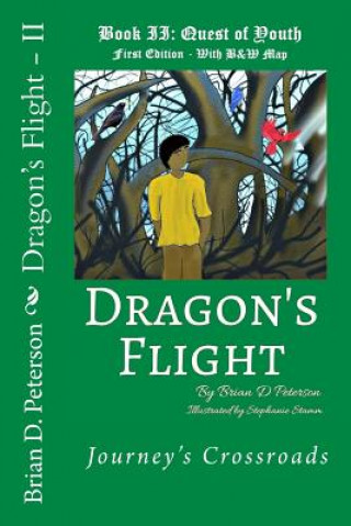 Dragon's Flight - II: Quest of Youth - With B&W Map