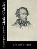 Charles O'Malley: The Irish Dragoon