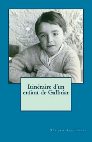 Itinéraire d'un enfant de Gallniar