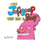 Jefigoop That Had A Poop