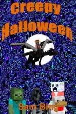 Creepy Halloween: Creeper Holiday Tales Book 3