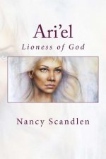 Ari'el: Lioness of God