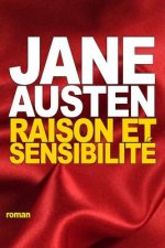 Raison et Sensibilité: ou les Deux Mani?res d'aimer