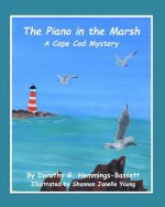 The Piano in the Marsh: A Cape Cod Mystery