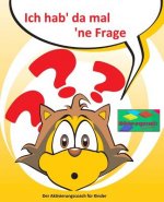 Ich hab' da mal 'ne Frage: Aktivierungscoach für Kinder