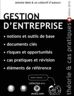 Gestion d'entreprise: principes de base et cas pratique