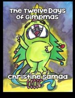 The Twelve Days of Gimpmas