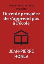 Devenir prospere ne s'apprend pas a l'ecole
