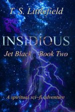 Insidious: Jet Black, Book Two