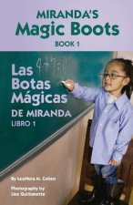 Miranda's Magic Boots Book 1: Las Botas Magicas de Miranda Libro 1