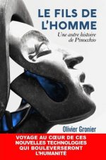 Le Fils de l'Homme: Une Autre Histoire de Pinocchio