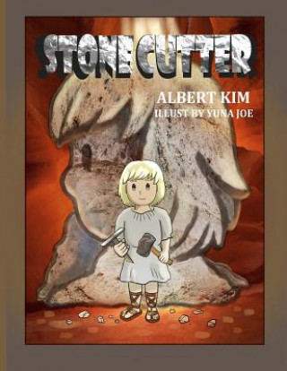 Stonecutter (Young Adult Version): Amazing Journey of Tiberius