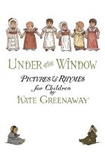 Under the Window: Pictures & Rhymes for Children