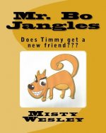 Mr. Bo Jangles: Does Timmy get a new friend