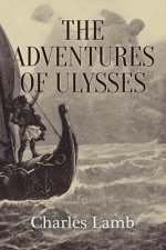 The Adventures of Ulysses: Illustrated