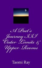 A Poet's Journey III 