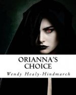 Orianna's Choice