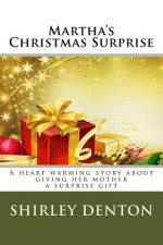 Martha's Christmas Surprise
