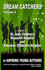 Dream Catchers Volume 4: Aspiring Young Authors