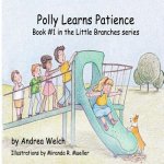 Polly Learns Patience