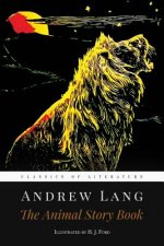 The Animal Story Book: Illustrated