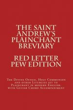 The Saint Andrew's Plainchant Breviary