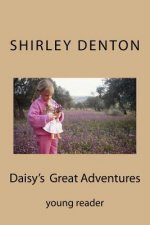 Daisy's Great Adventures