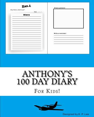 Anthony's 100 Day Diary