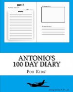 Antonio's 100 Day Diary