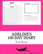 Adeline's 100 Day Diary