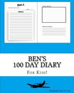 Ben's 100 Day Diary