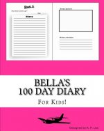 Bella's 100 Day Diary