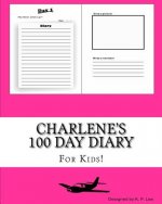 Charlene's 100 Day Diary