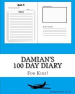 Damian's 100 Day Diary