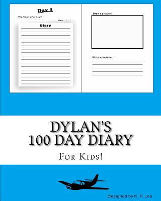 Dylan's 100 Day Diary
