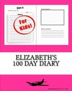 Elizabeth's 100 Day Diary