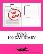 Eva's 100 Day Diary
