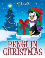 Penguin Christmas: Christmas Stories, Jokes, Games, Activities, and Christmas Coloring Book!