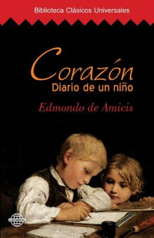 Corazon: Diario de Un Nino