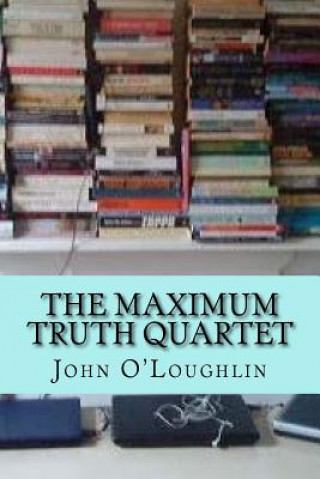 The Maximum Truth Quartet