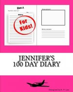 Jennifer's 100 Day Diary