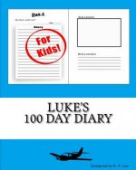 Luke's 100 Day Diary